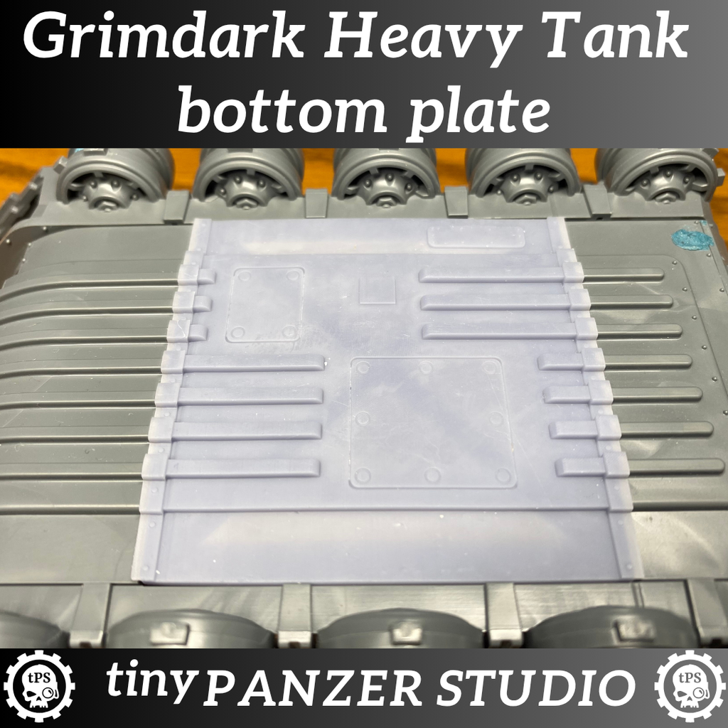 Bottom hull plate for grimdark Heavy Tank