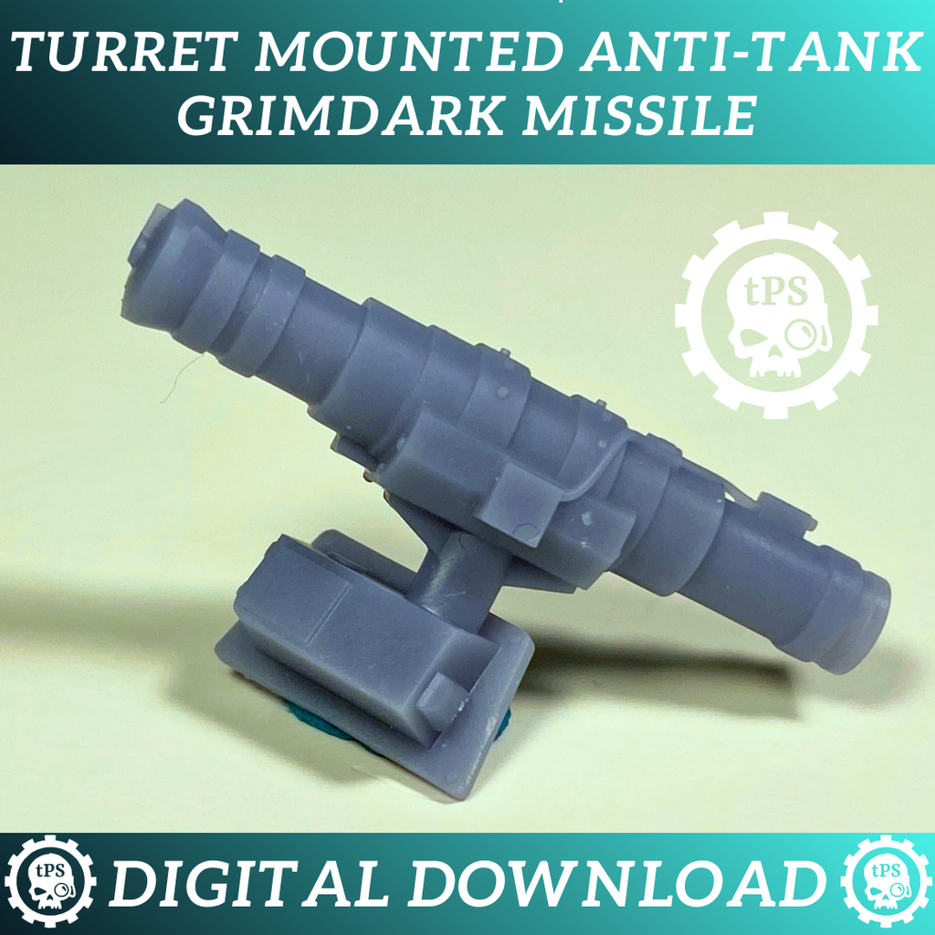 Anti-tank Grimdark Missle (ATGM) for Transport Turrets - Digital STL download